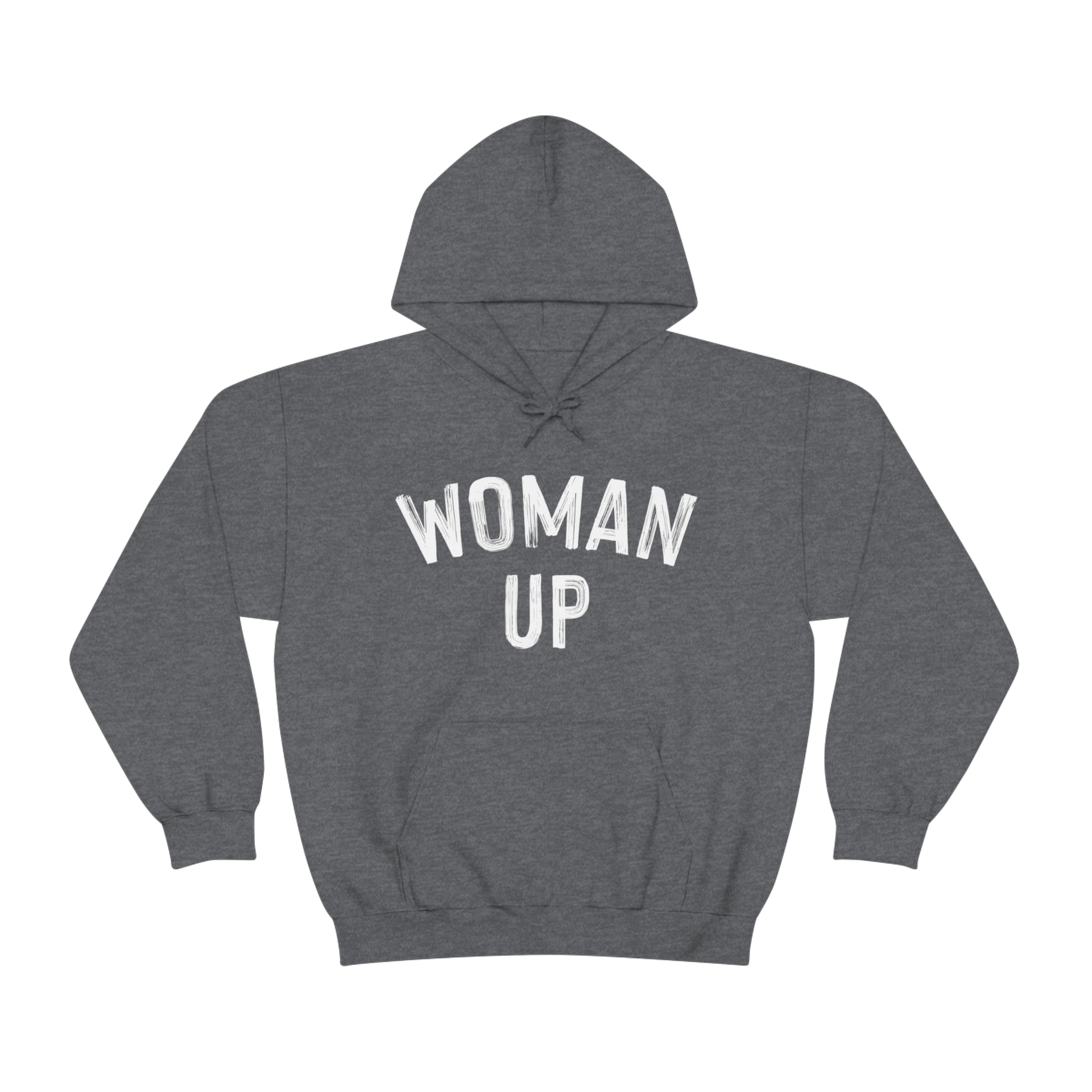 Woman Up- Unisex Heavy Blend™ Hooded Sweatshirt