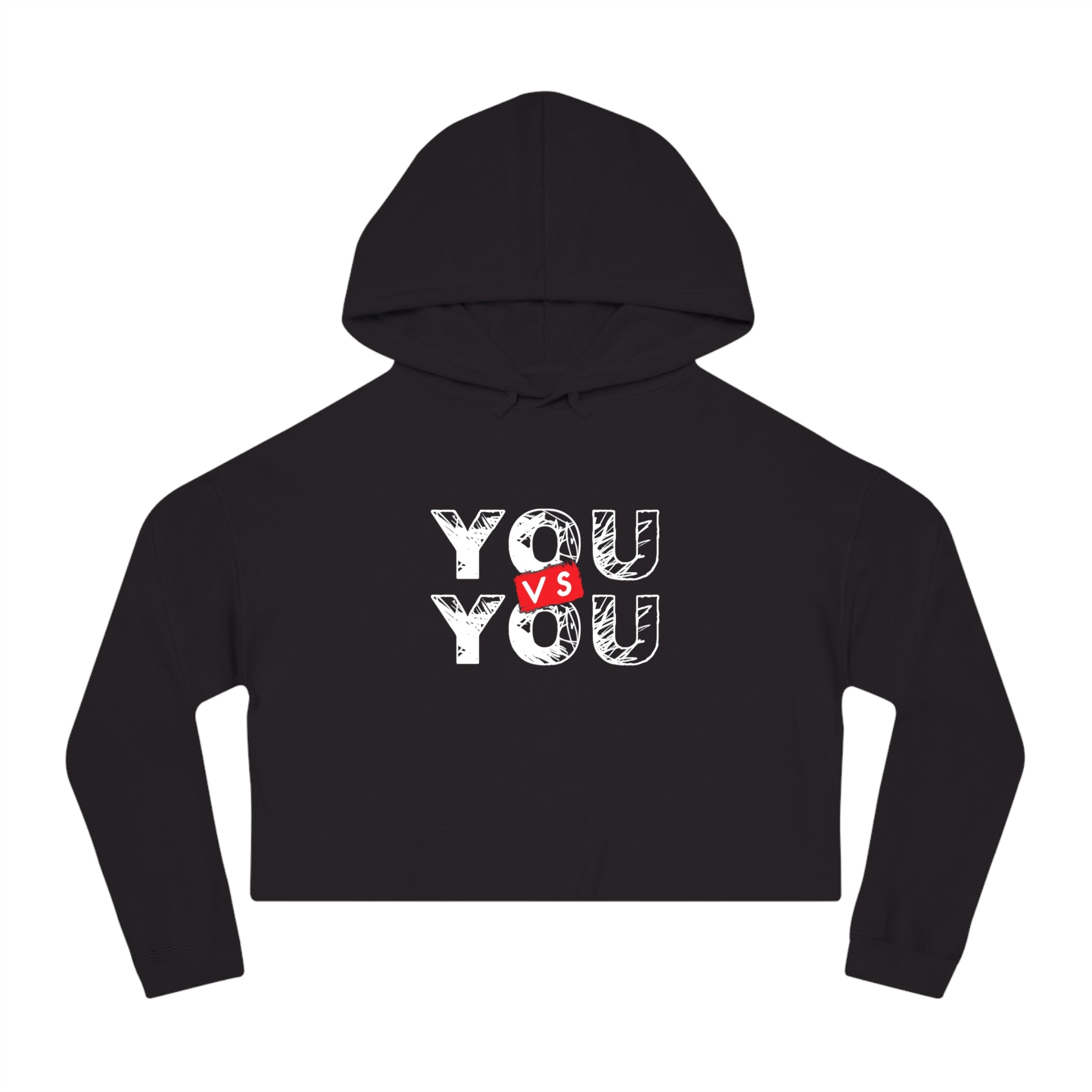 You Vs You- Women’s Cropped Hooded Sweatshirt