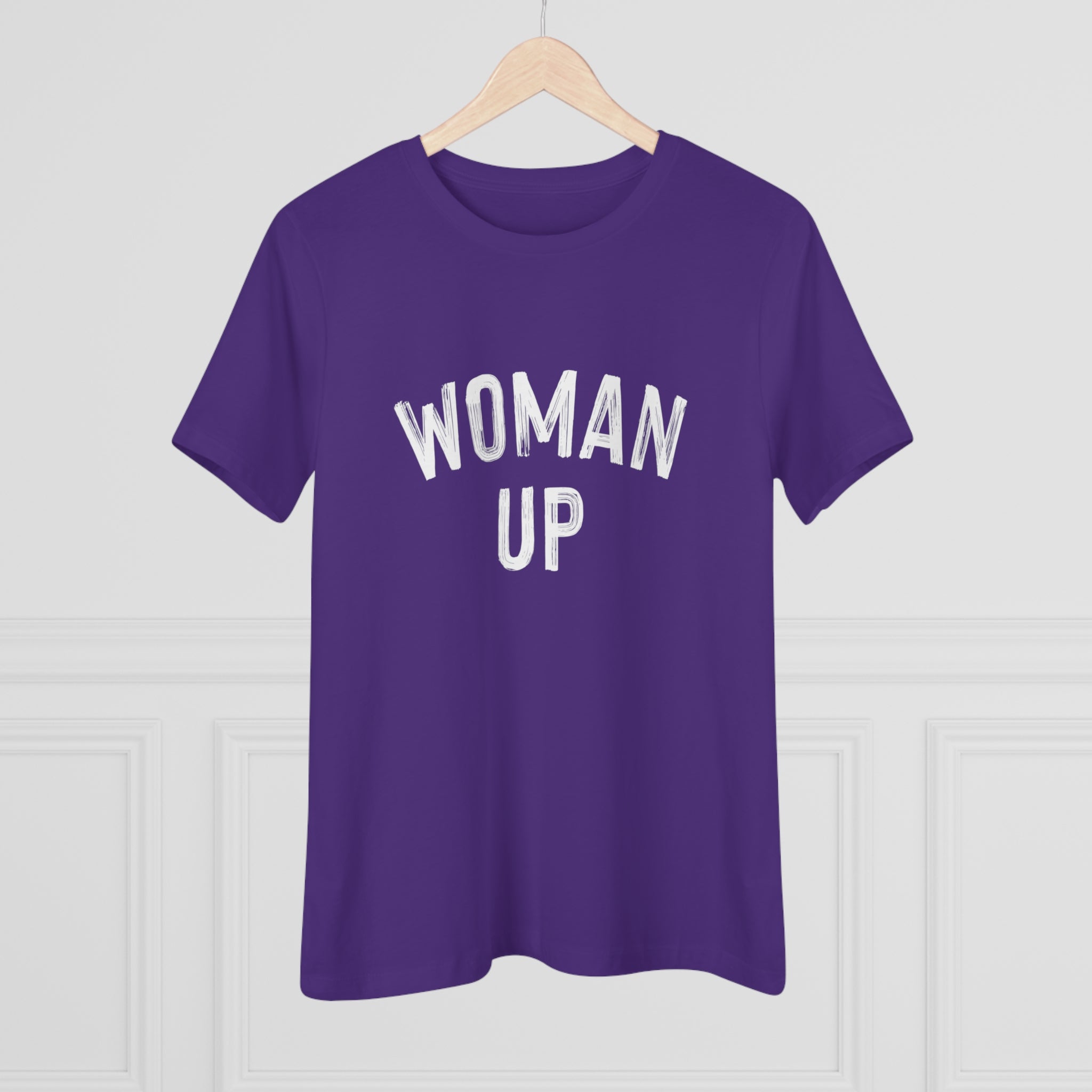 Woman Up- Women's Premium Tee